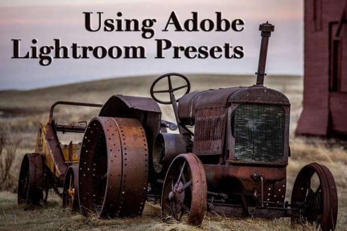 how to use Adobe Lightroom presets