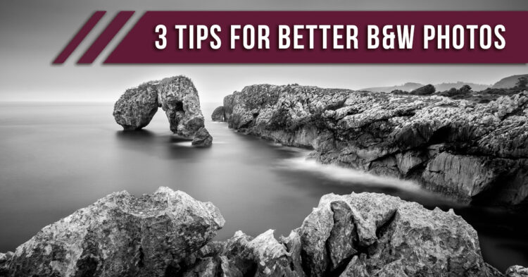 black and white photography tips