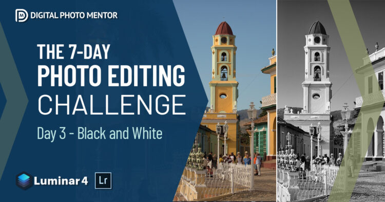 photography challenge black and white conversion photo editing