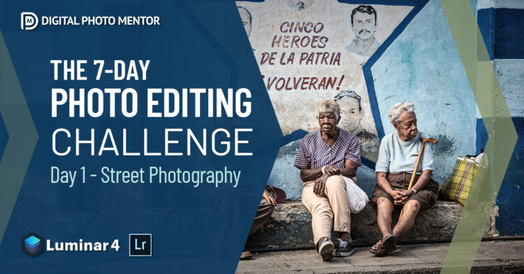 7-day photo editing photography challenge day 1 street photography