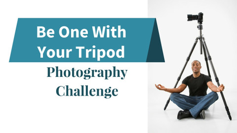 Be one with your tripod photography challenge